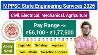 MPPSC State Engineering Service 2026 || Assistant Engineer Recruitment || 33 Vacancies || Apply ||