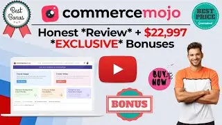 🚨ALERT🚨 CommerceMojo Review ✅ Don't Buy CommerceMojo ❌ Before Watching Review + ⚡ $22,997 Bonuses ⚡