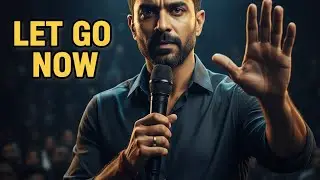 छोड़ना सीख लो, ज़िंदगी अपने आप बदल जाएगी | Powerful Motivation