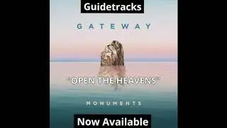OPEN THE HEAVENS-Guidetracks