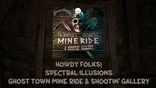 Howdy Folks! - Ghost Town Mine Ride & Shootin' Gallery Soundtrack
