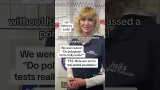 Lie Detector Lady answers: 