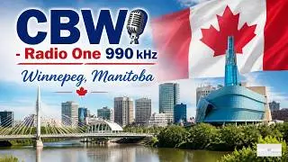 #AM Airchecks-Canada  #Clear Channel  CBW - Radio One, Winnipeg, Manitoba, 990 kHz, Dec 30, 2025