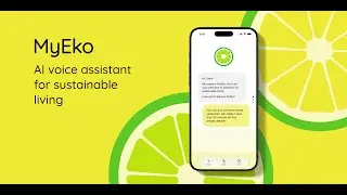 MyEko 2.0 - AI voice assistant for sustainable living