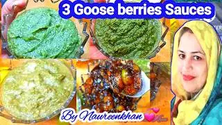 Flavours Goose Berries Sauces|Amle Ki 3 Different Chatni|Amla|آملے |NaureenKhan