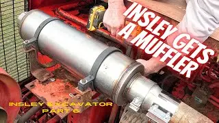 Installing A Muffler On The Insley Excavator