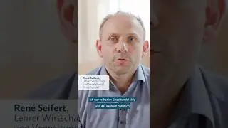 Ren&eacute; Seifert hats gewagt - vom Einzelhandel als Lehrer im Seiteneinstieg an die Berufliche Schule