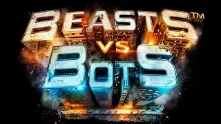 Beasts vs. Bots - Gameplay Video 1
