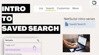 NetSuite Saved Searches - introduction part 1