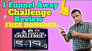 One Funnel Away Challenge (OFA Challenge) Overview & Bonus - Inside Look and Review at OneFunnelAway