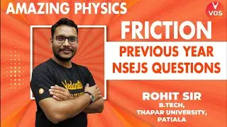 NSEJS Previous Year Questions | Friction | Amazing Physic | Vedantu Olympiad School
