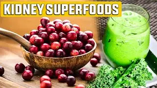 Top 6 Super Foods To Help Stop Proteinuria and Heal Your Kidneys