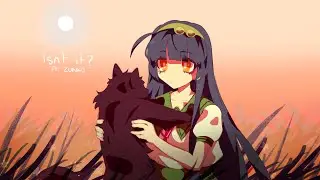 Isn't It?・ft. Tohoku Zunko『VOCALOID ORIGINAL』