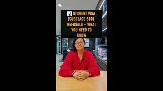 Student Visa (Subclass 500) Refusals  What You Need to Know #shorts