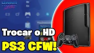 PS3 CFW! Como trocar o HD corretamente e reinstalar o sistema! PS3 HDD Upgrade!