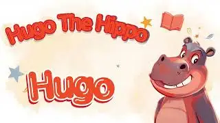 Hugo the Hippo Stories