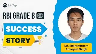 RBI Grade B Topper Interview | RBI Grade B Preparation Strategy | How To Crack RBI | EduTap Guidance