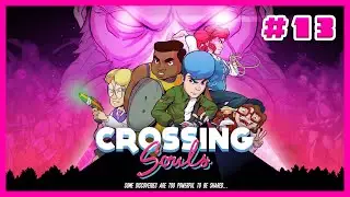 Crossing Souls #13 #Ending | Walkthrough