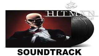 HITMAN: CODENAME 47 Soundtrack 🎵