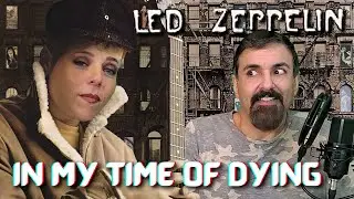 In My Time of Dying (Live/Studio) [Led Zeppelin Reaction] Earls Court - Bob Dylan—First time hearing