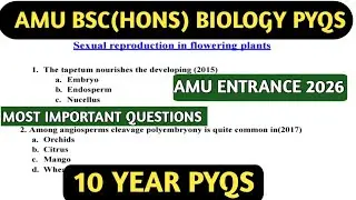 AMU BSC HONS 12TH CLASS BIOLOGY PYQS|AMUBSCHONS|AMUENTRANCE2026|BIOLOGYPYQS|IMPORTANT QUESTION|