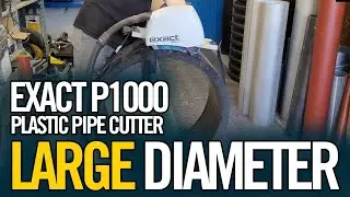 Exact PipeCut P1000 | Large Diameter Plastic Pipe Cutter | PP, PE, PVC, HDPE