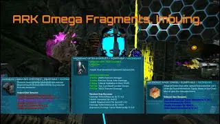 ARK Omega Fragments, Imbuing, Cursing Run Down  ALL You Need To Know To Start 3.4.1