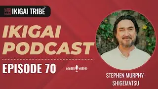 Heartfulness: A New Perspective on Mindfulness with Stephen Murphy-Shigematsu - Part 1