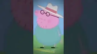 Poor daddy pig 🥺
