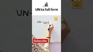 UN Full Form 💯 || UN ka full form kya hai #un #viralshort #shorts