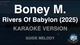 Boney M. - Rivers Of Babylon (2025) (Melody) (Karaoke Version)