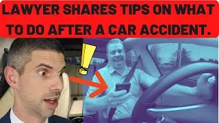 Car Accident Lawyer Shares Tips What to do After a Car Accident.