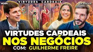 AS 4 VIRTUDES CARDEAIS: COMO L&Iacute;DERES APLICAM NA VIDA E NOS NEG&Oacute;CIOS? | Os S&oacute;cios 284