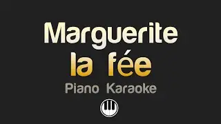Marguerite - la f&eacute;e (Karaoke)