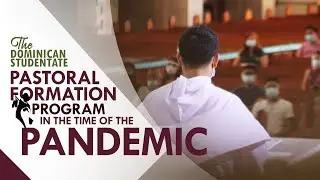 The Dominican Studentate Pastoral Formation Program