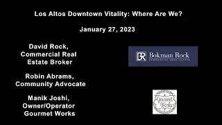 Los Altos Downtown Vitality: Where Are We? 2023 01 27
