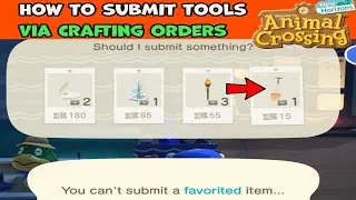 How to Submit Tools Via Crafting Orders in Animal Crossing New Horizons