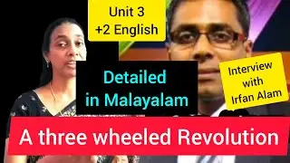 A three wheeled Revolution.. Interview with Irfan Alam.. plus two English