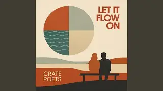 Let It Flow On
