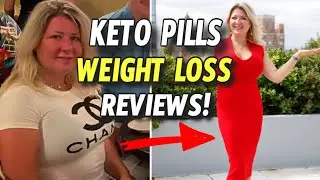 Keto Pills Weight Loss Reviews (CAUTION: Keto Pills That Work?)