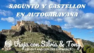 SAGUNTO Y CASTELLON EN AUTOCARAVANA