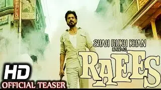 Raees Teaser #2  | Shah Rukh Khan I Nawazuddin Siddiqui I Mahira Khan | EID 2016