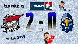 Baráž o Extraligu 2018/2019 | Piráti Chomutov - Rytíři Kladno