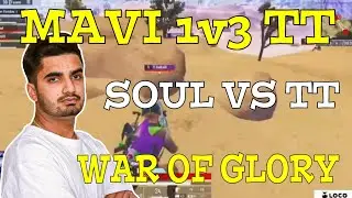 Mavi 1v3 TT | Soul vs TT | Soul Scrims Highlights | War of Glory