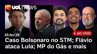 STM analisa caso Bolsonaro; Nikolas é cobrado por voto na MP do Gás; Flávio ataca Lula e+ notícias