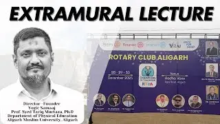 Extramural Lecture at RYLA (Champions of Tomorrow), Rotary Club Aligarh || 2025