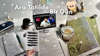 *ARA TATİLDE* Ders &Ccedil;alışma G&uuml;nl&uuml;ğ&uuml;m🖇️ |  &ouml;devler, kitap okuma, matematik, KR Akademi 📑