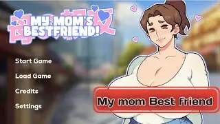 My Mom&rsquo;s Bestfriend!  (Android/PC) game download  #android #adult #rpgm #games