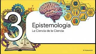 🕯️Epistemología: Ciencia y ser profesional universitario. Filosofía desarrollo profesional.