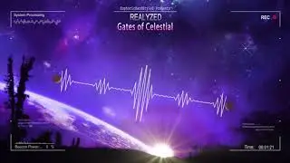 Realyzed - Gates of Celestial [Free Release]